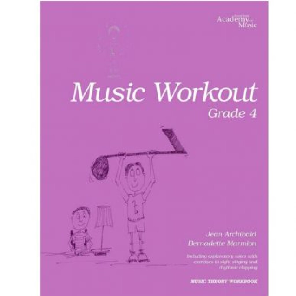 Royal Irish Academy Music Workout Grade 4