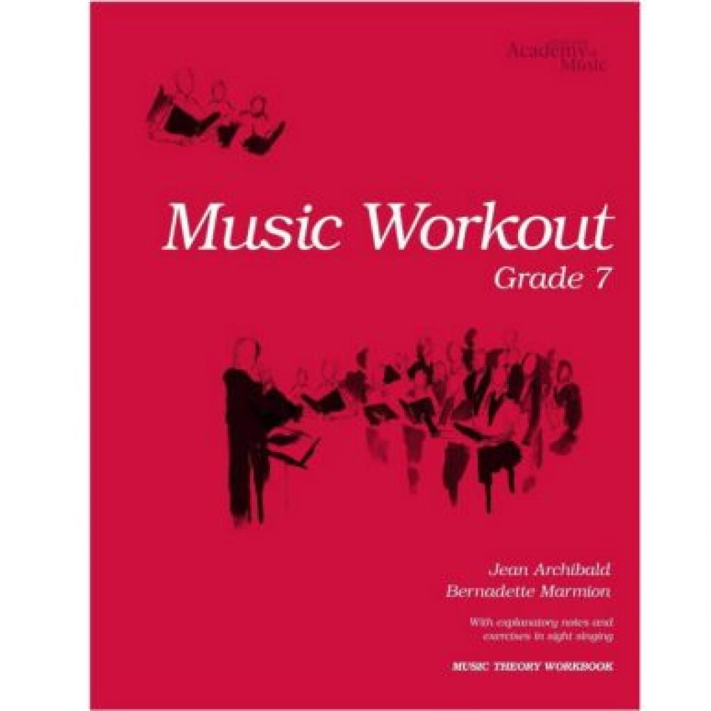 Royal Irish Academy Music Workout Grade 7