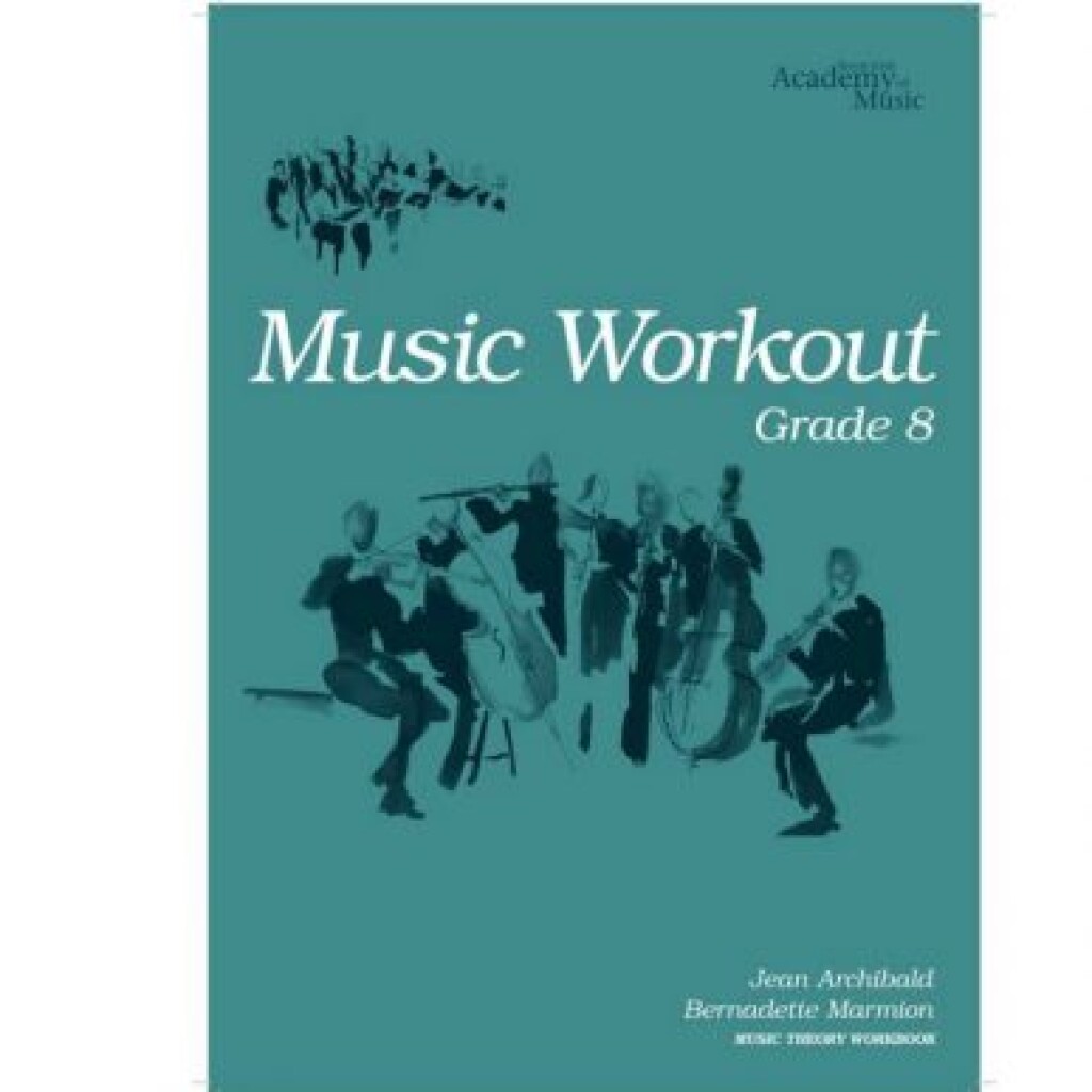 Royal Irish Academy Music Workout Grade 8