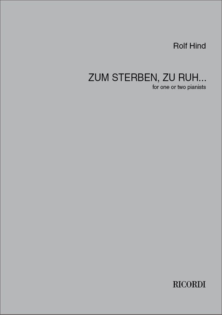 Zum Sterben, Zu Ruh…