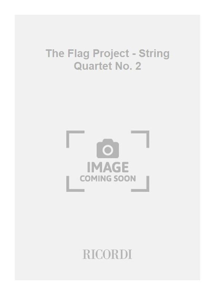 The Flag Project - String Quartet No. 2