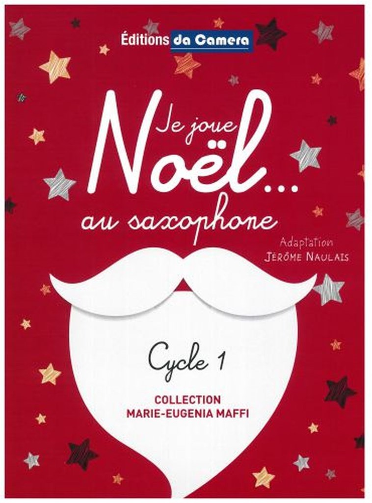 Je Joue Noel Au Saxophone