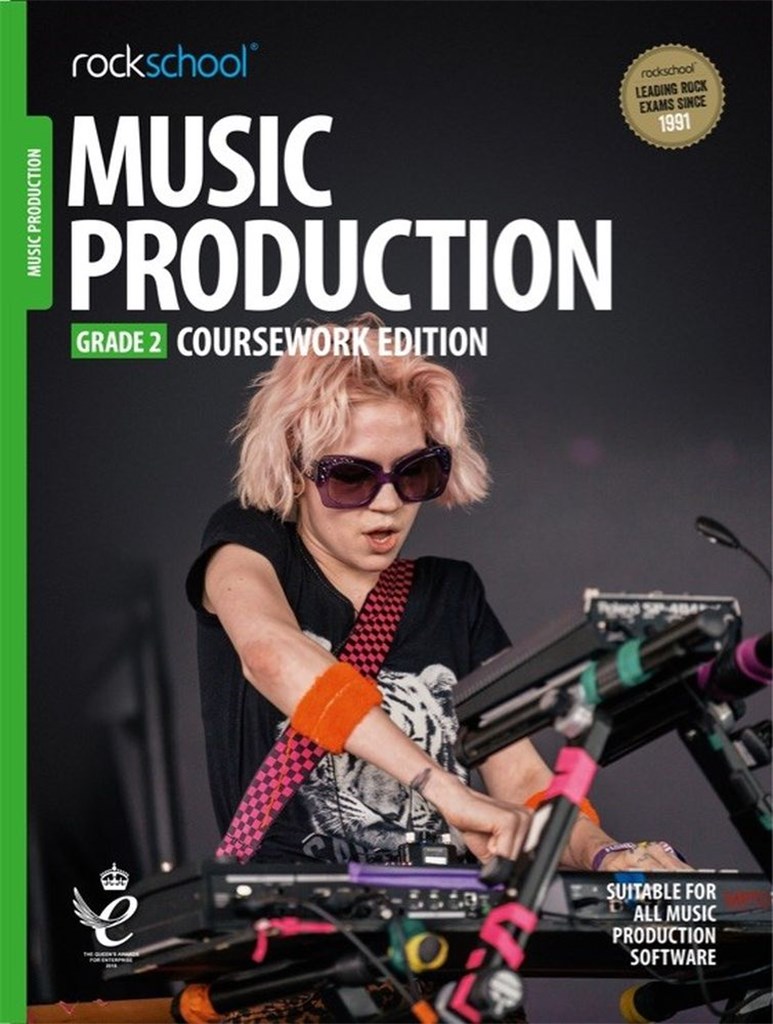 Rockschool: Music Production - Coursework Edition