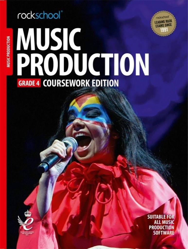 Rockschool: Music Production - Coursework Edition
