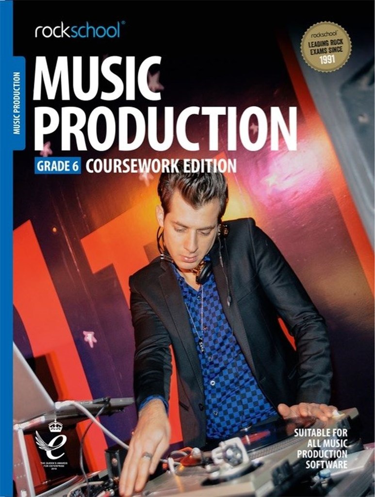 Rockschool: Music Production - Coursework Edition