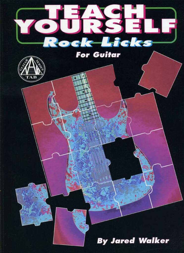 Teach Yourself Rock Licks For Guitar