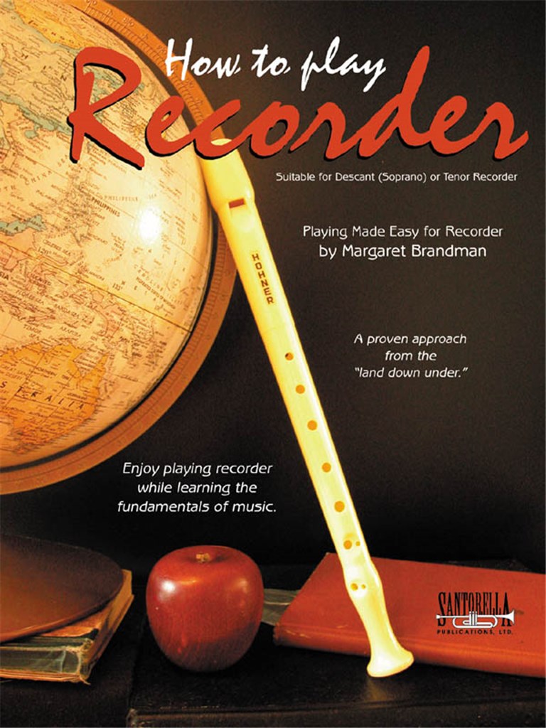 How To Play Recorder
