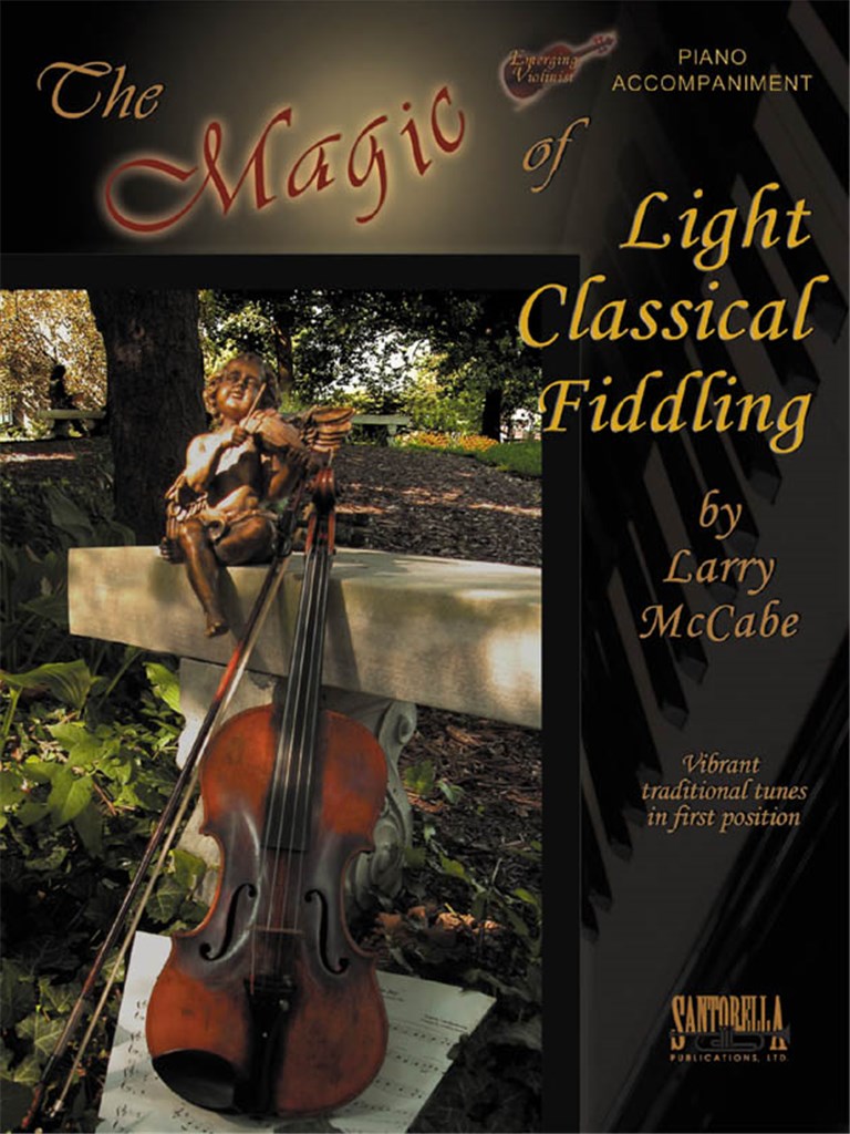 The Magic Of Light Classical Fiddling