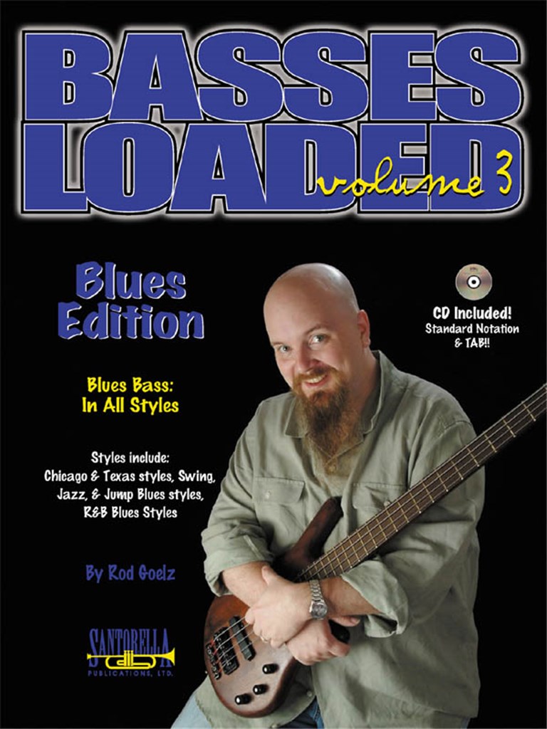 Basses Loaded 3 (Blues Ed.)