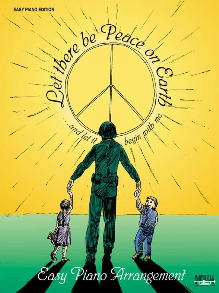 Let There Be Peace On Earth