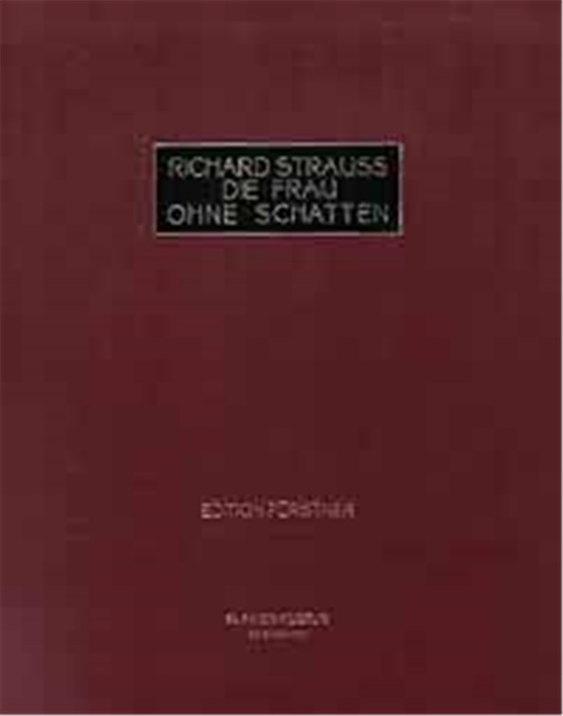 Die Frau Ohne Schatten Op. 65