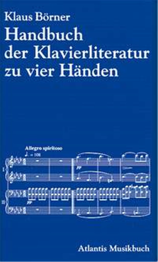 Handbuch der Klavierliteratur zu 2 und zu 4 Handen