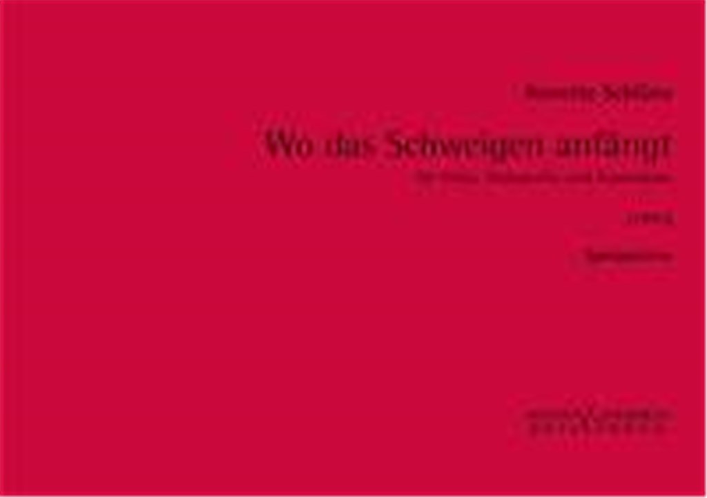 Wo das Schweigen anfangt