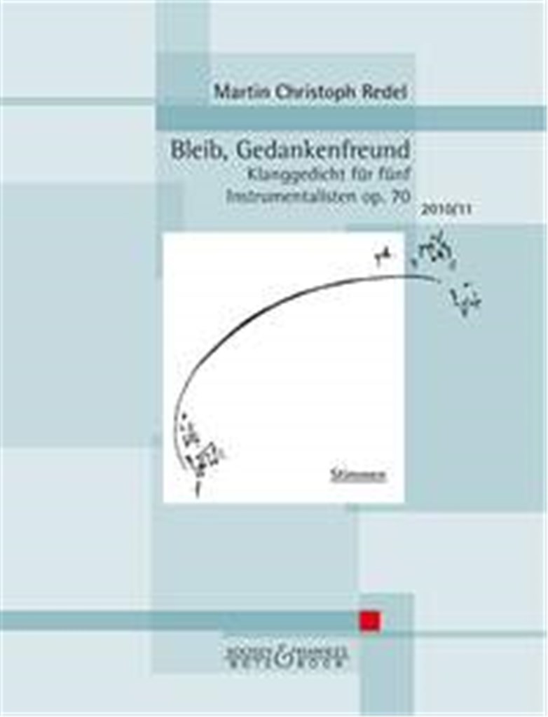 Bleib, Gedankenfreund. op. 70