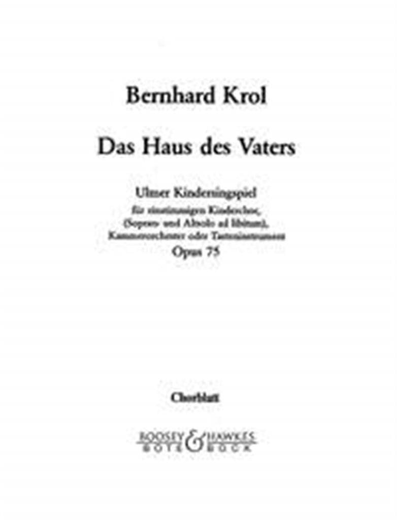Das Haus des Vaters op. 75