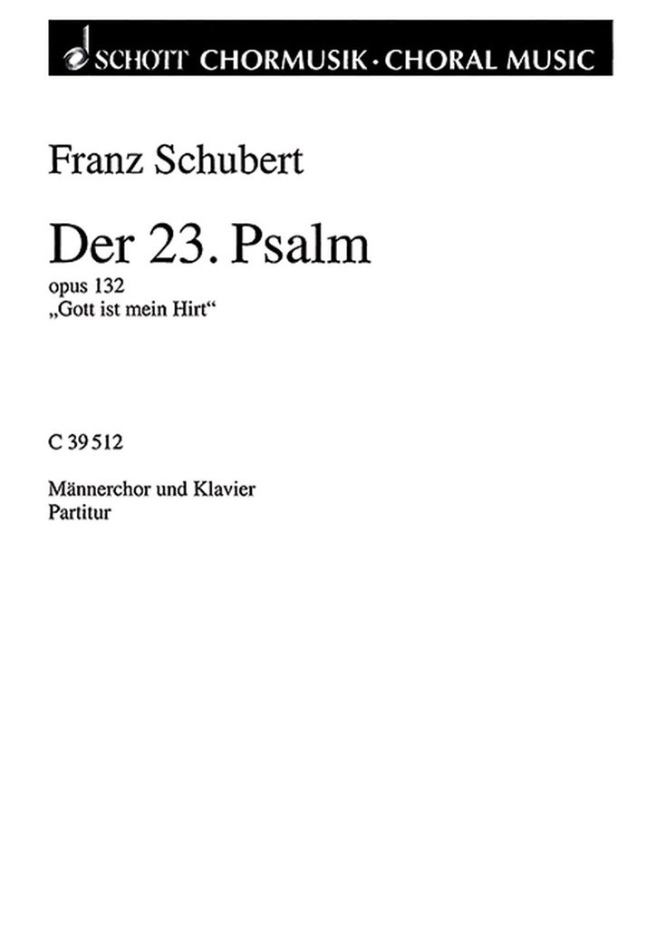 Der 23. Psalm op. 132