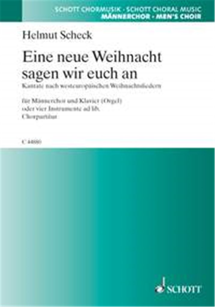 Eine neue Weihnacht sagen wir euch an