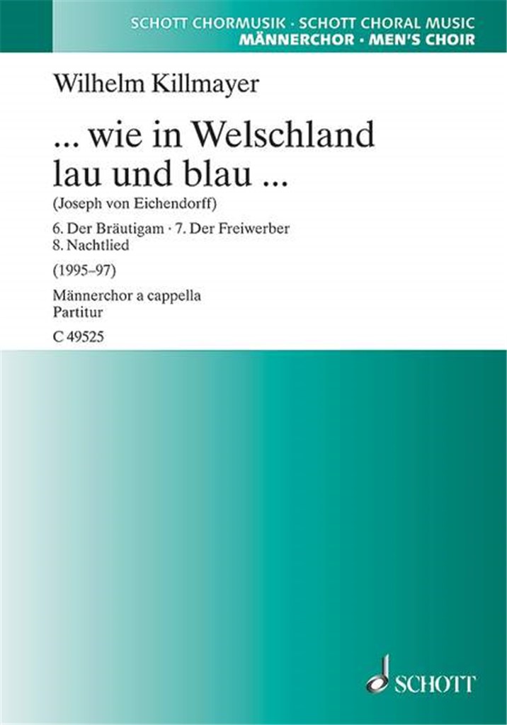 ... wie in Welschland lau und blau ...