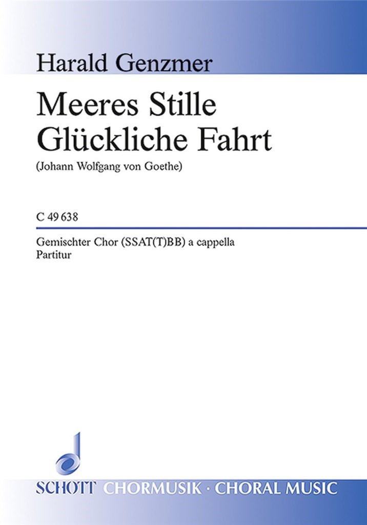 Meeres Stille / Gluckliche Fahrt GeWV 26
