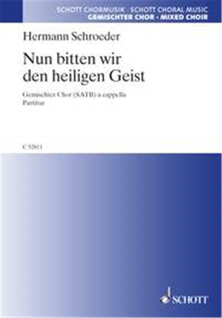 Nun bitten wir den heiligen Geist