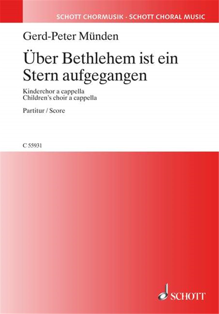 Über Bethlehem Ist Ein Stern Aufgegangen
