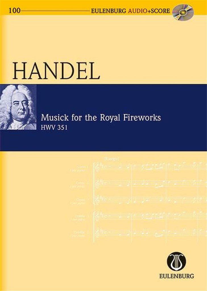 Musick for the Royal Fireworks HWV 351