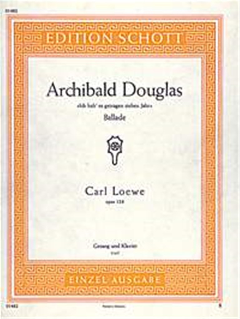 Archibald Douglas op. 128