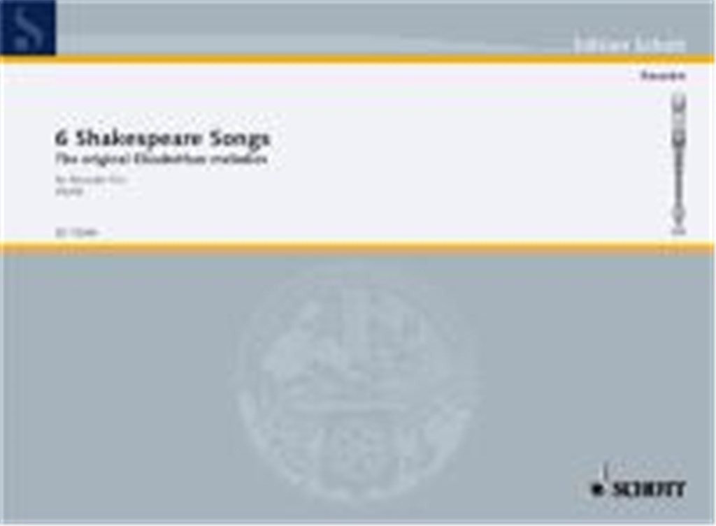 6 Shakespeare Songs