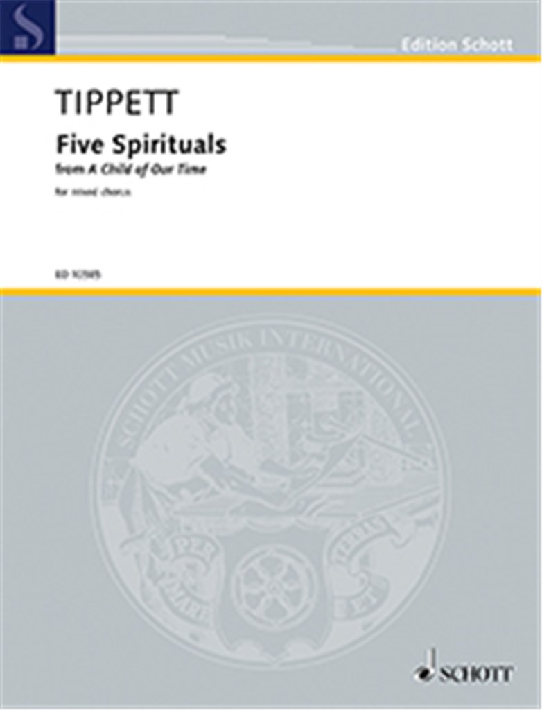 Five Spirituals (From "A Child Of Our Time")