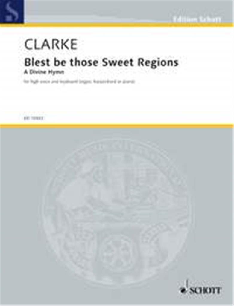 Blest be those Sweet Regions