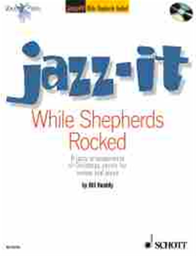 While Shepherds Rocked