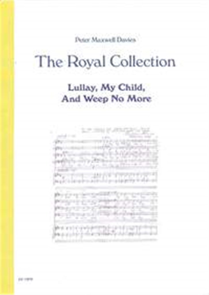 Lullay, My Child, And Weep No More