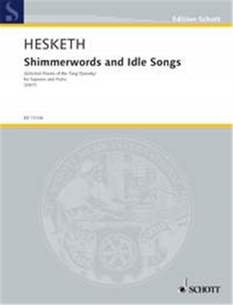 Shimmerwords and Idle Songs