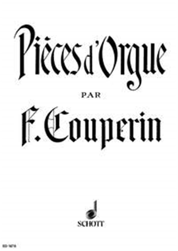Pieces D'Orgue