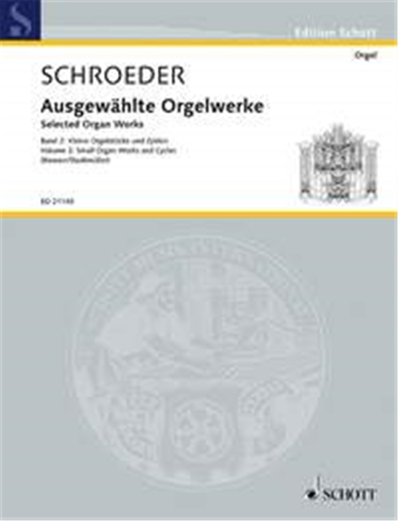 Selected Organ Works Band 2