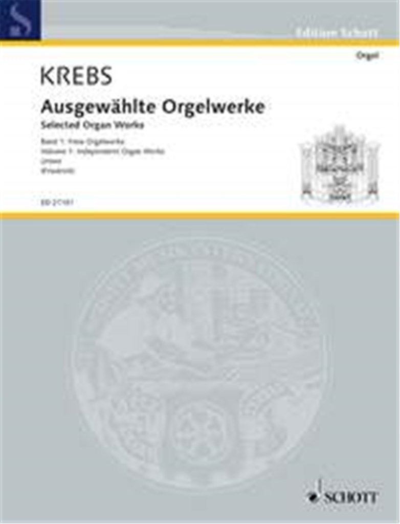 Selected Organ Works Band 1