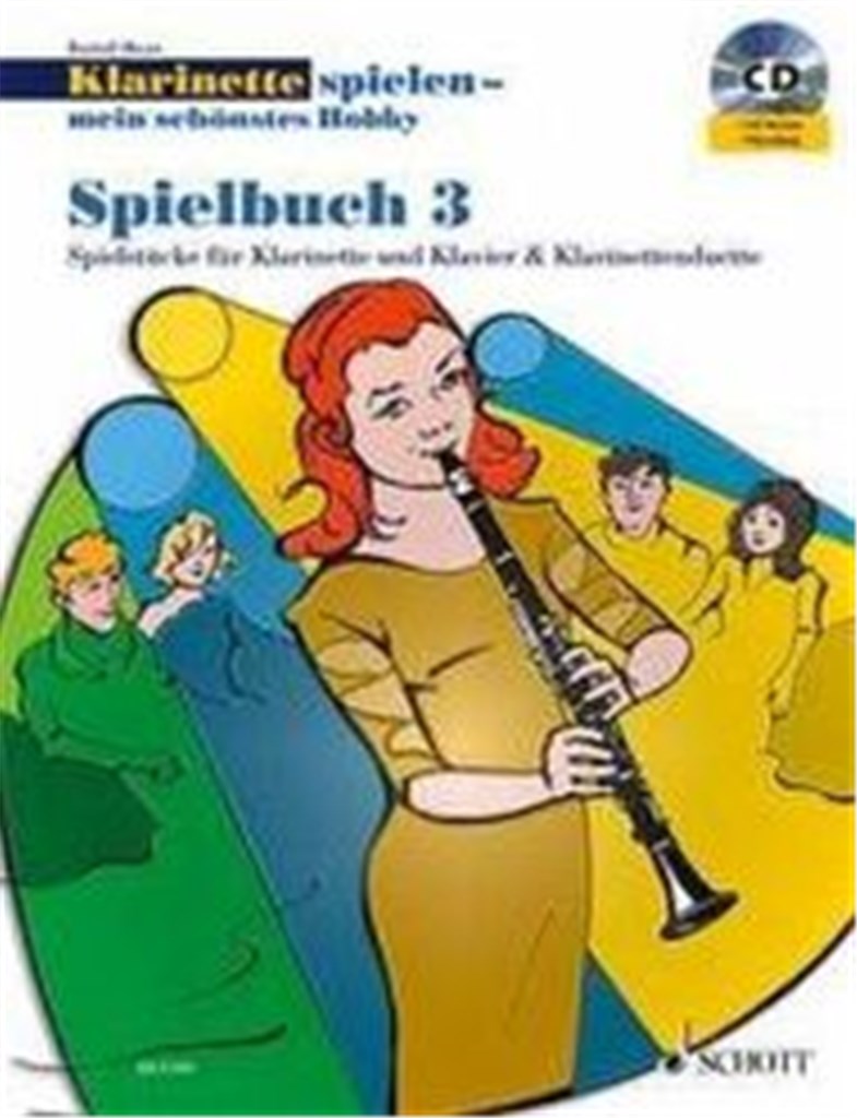 Klarinette spielen-mein schönstes Hobby Spielbuch3