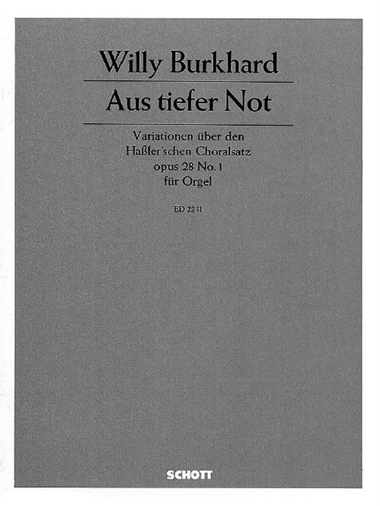 Aus tiefer Not op. 28/1