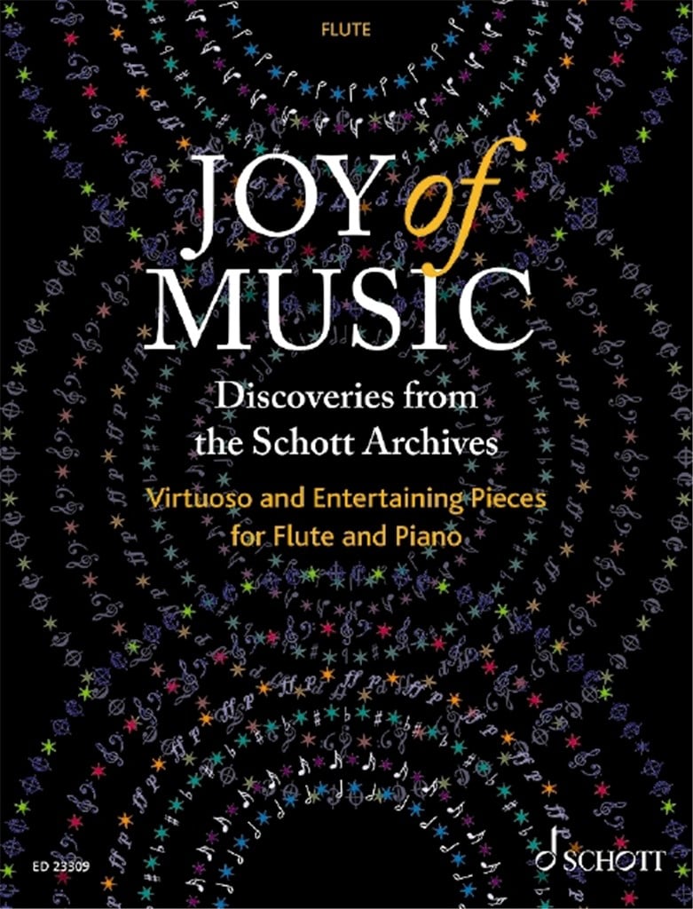 Joy of Music ?Discoveries from the Schott Archives