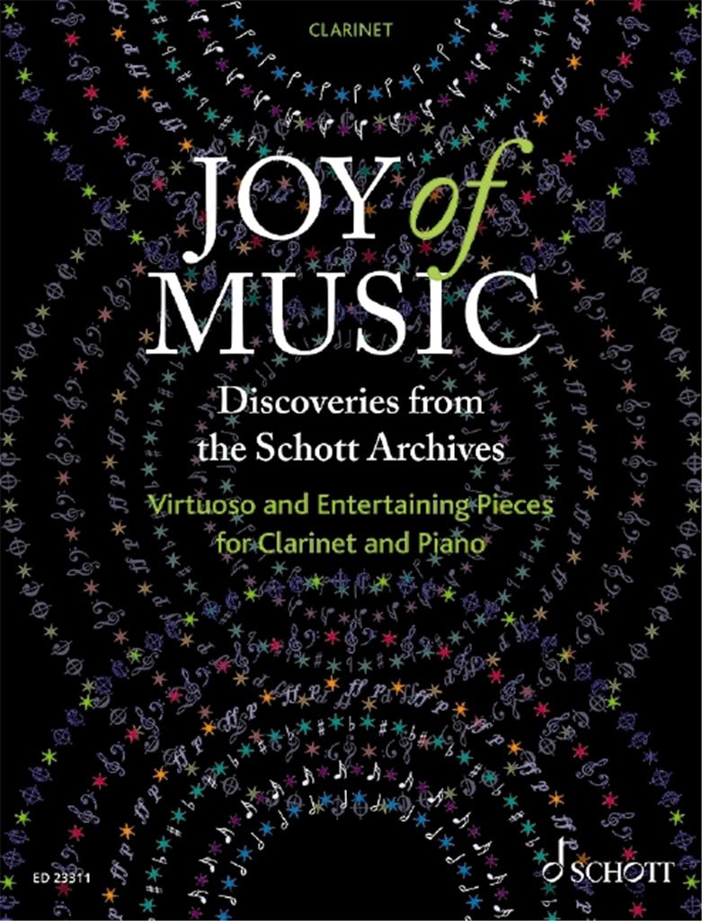 Joy of Music ?Discoveries from the Schott Archives