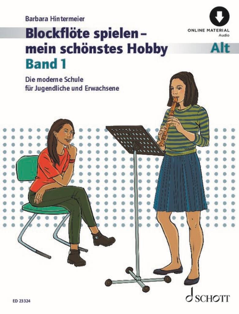 Blockflöte spielen - mein schönstes Hobby Band 1