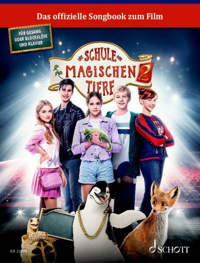 Die Schule der magischen Tiere 2 2
