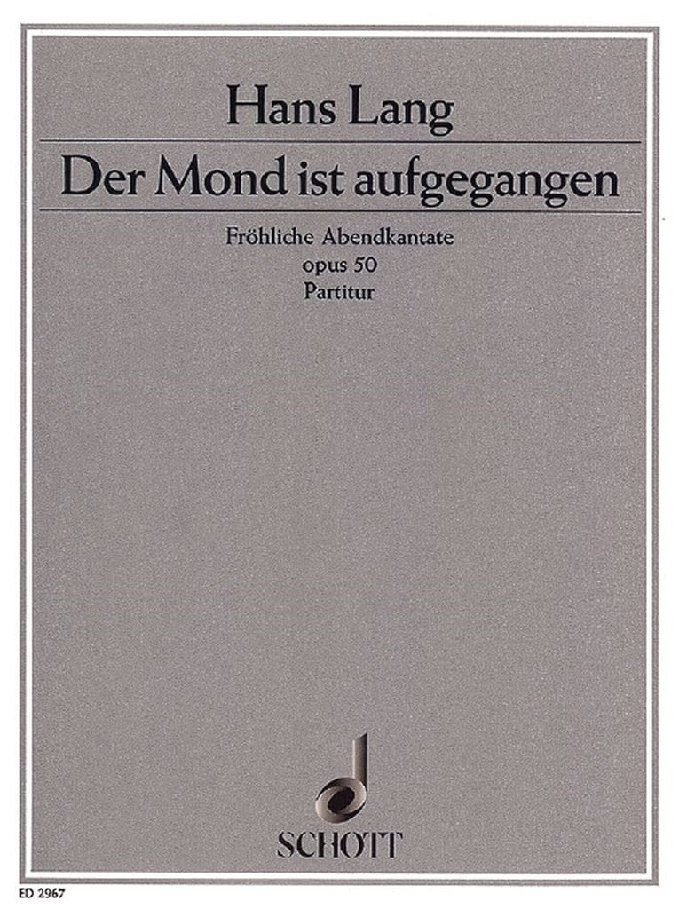 Der Mond ist aufgegangen op. 50