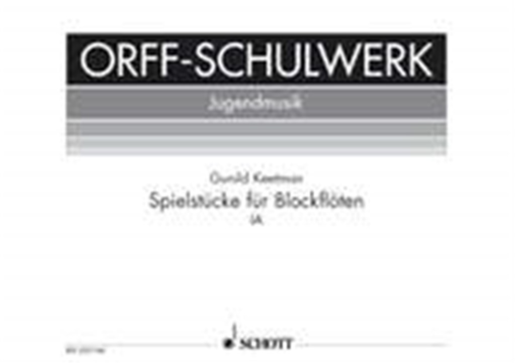 Spielstucke fur Blockfloten Heft 1a