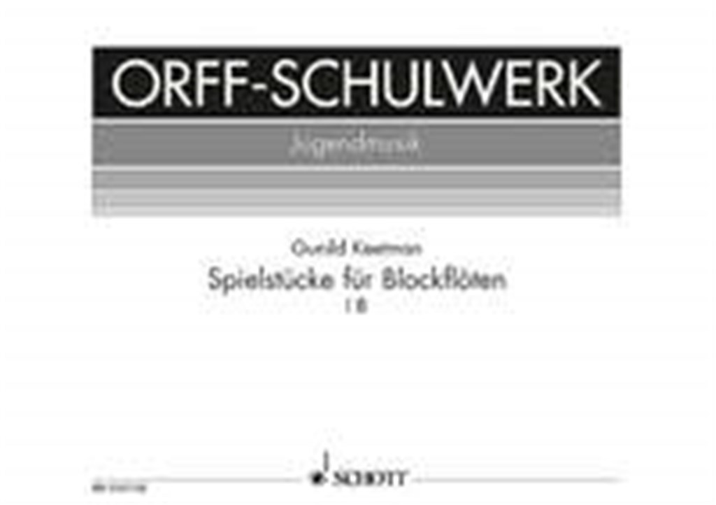 Spielstucke fur Blockfloten Heft 1b