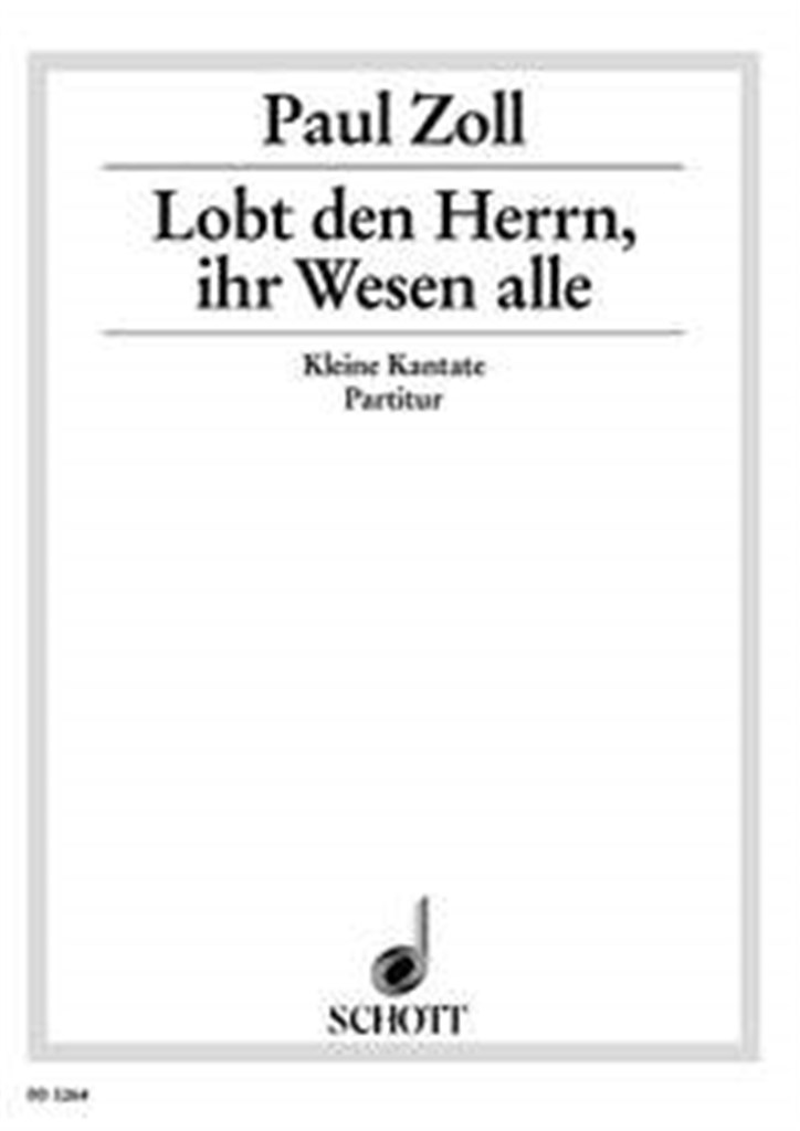 Lobt den Herren, ihr Wesen alle