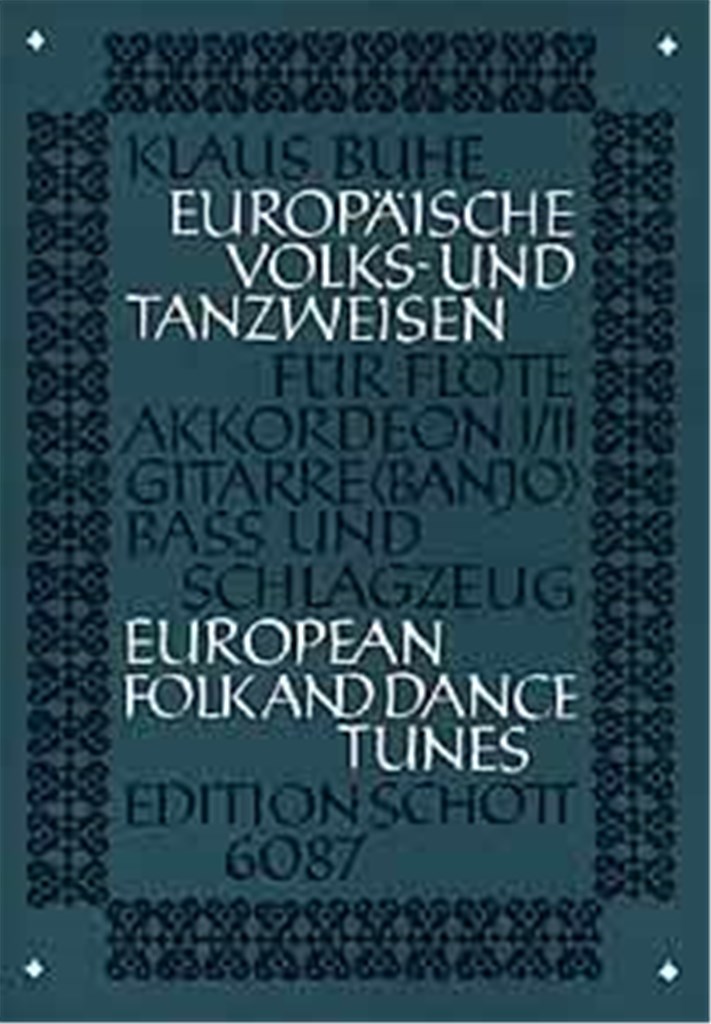 Europaische Volks & Tanzweisen