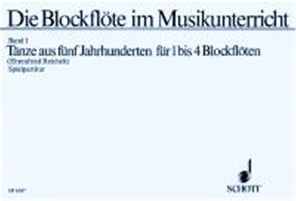 Die Blockflöte im Musikunterricht 1