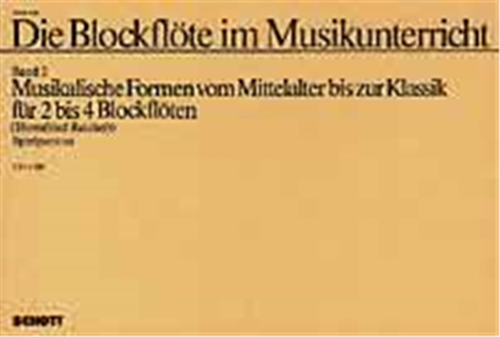 Die Blockflote im Musikunterricht Band 2