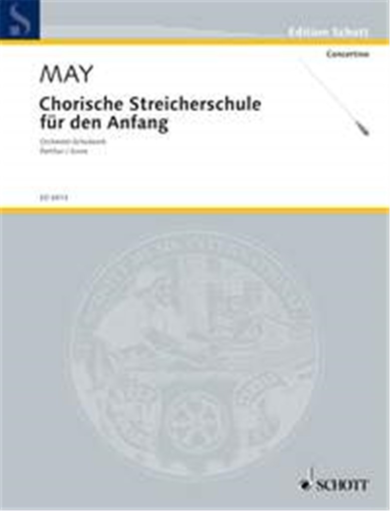 Chorische Streicherschule fur den Anfang